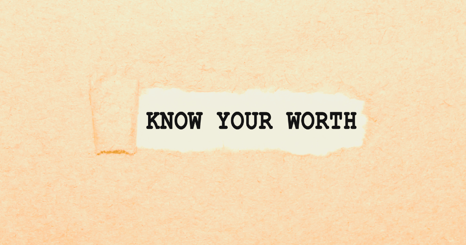 How to know your self-worth